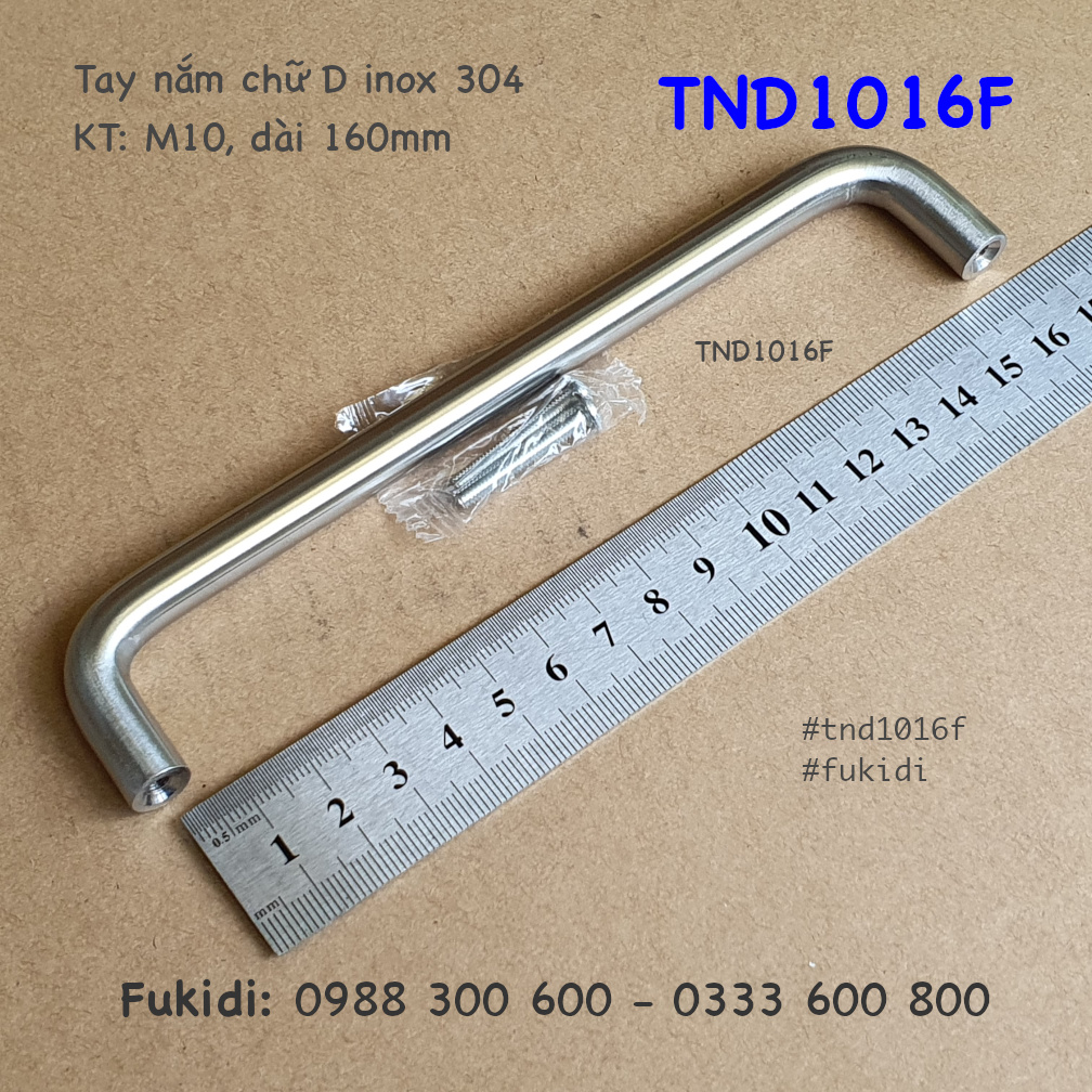 Tay nắm chữ D, inox 304, M10 tâm vít 160mm - TND1016F
