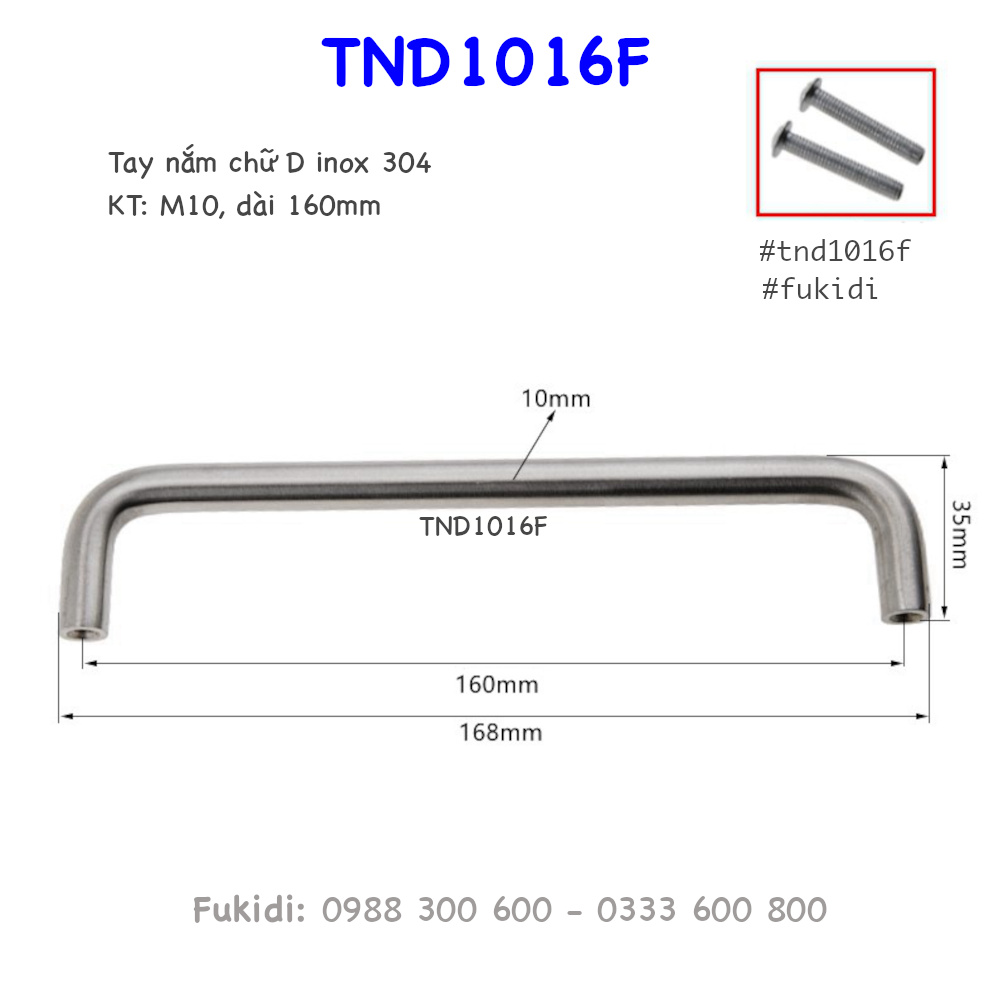 Tay nắm chữ D, inox 304, M10 tâm vít 160mm - TND1016F