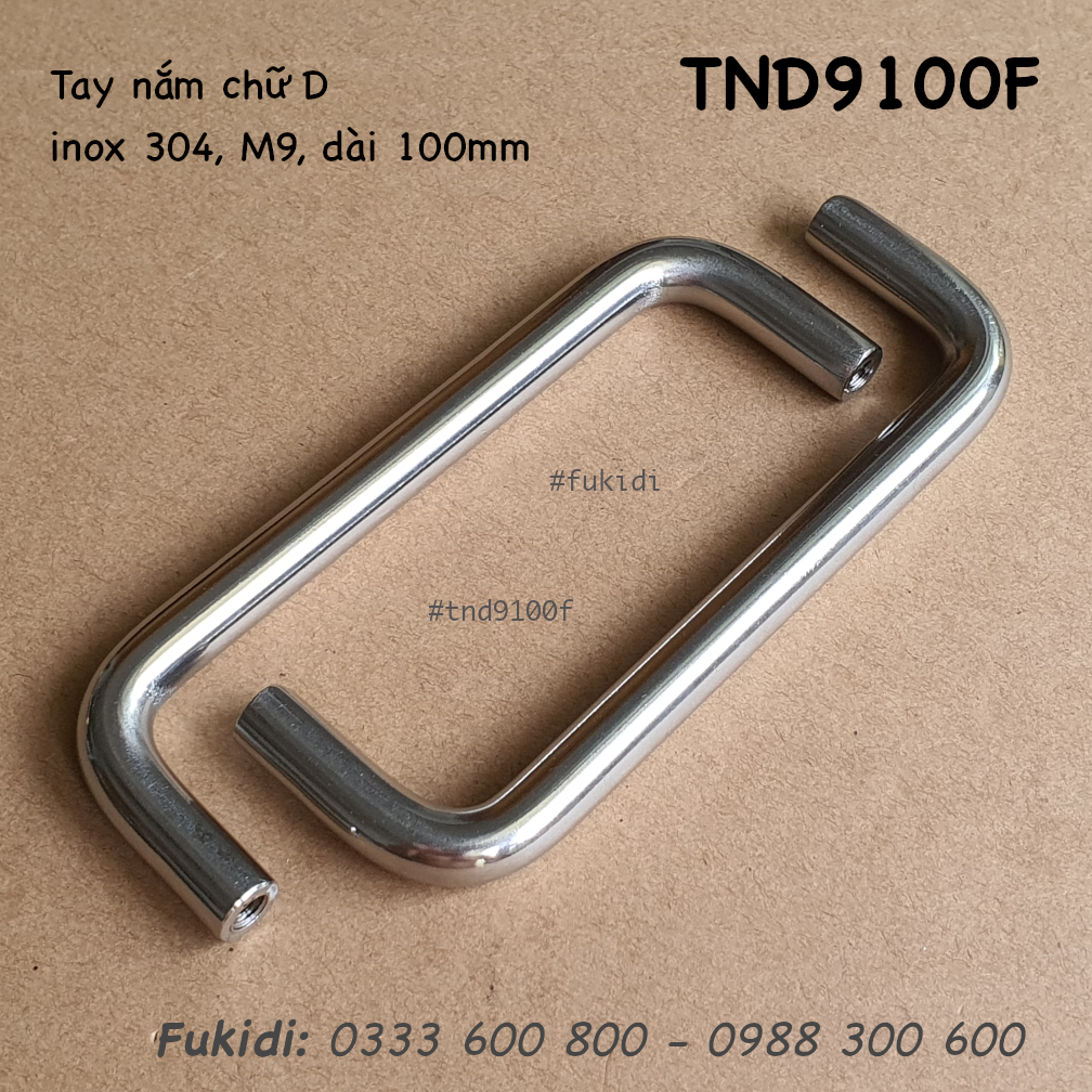 Tay nắm chữ D inox 304, M9 dài 100mm - TND9100F