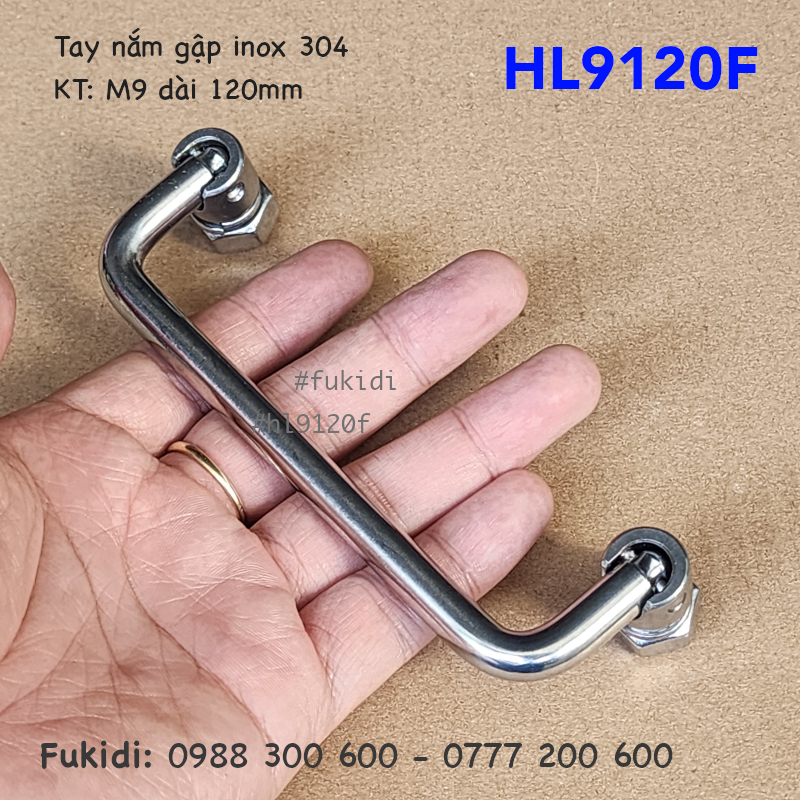 Tay nắm gập inox 304, kích thước M9 dài 120mm - HL9120F