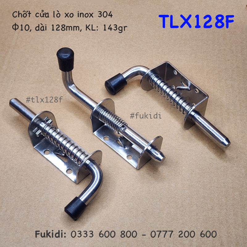 Then cửa lò xo inox 304, then M10 dài 128mm - TLX128F