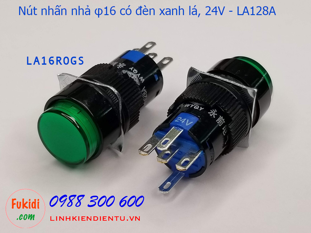 Nút nhấn nhả φ16 vỏ nhựa có đèn xanh lá 24v LA16, LA128A  5A/250V- LA16ROGS