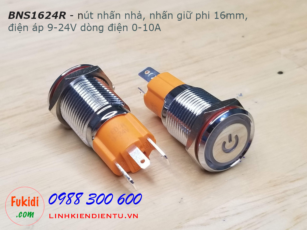 BNS1624 Công tắc nút nhấn/nhả, vỏ kim loại, có đèn báo phi 16, điện áp 9-24V, dòng điện 10A