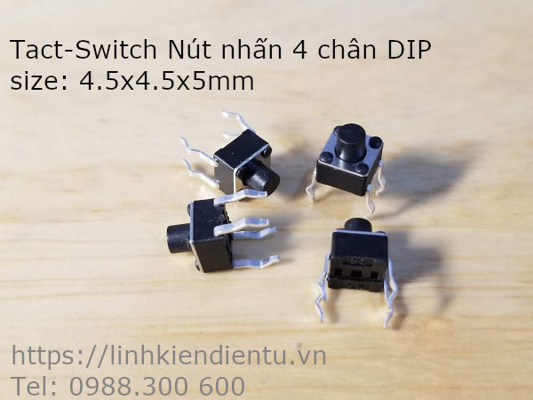 Tact Switch - nút nhấn 4 chân DIP, kích thước 4.5x4.5x5mm