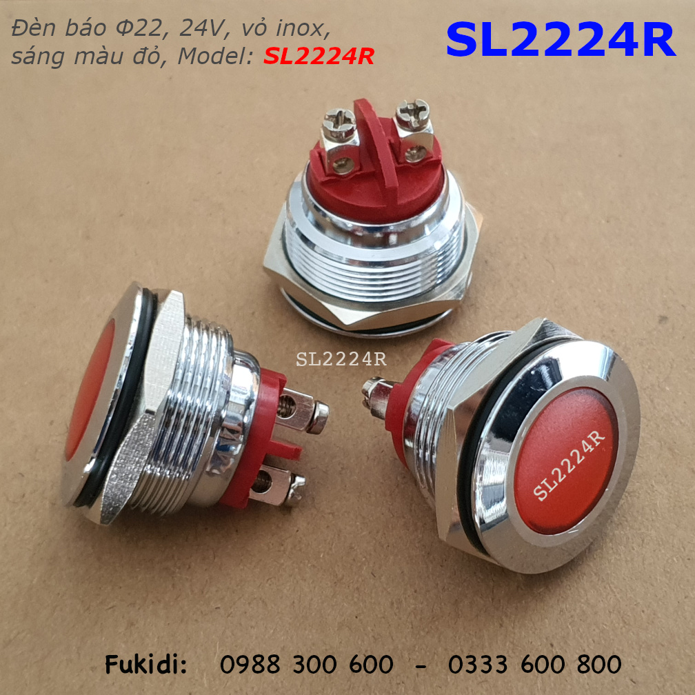 Đèn báo tín hiện vỏ inox 304, phi 22mm, 24V sáng màu đỏ - SL2224R