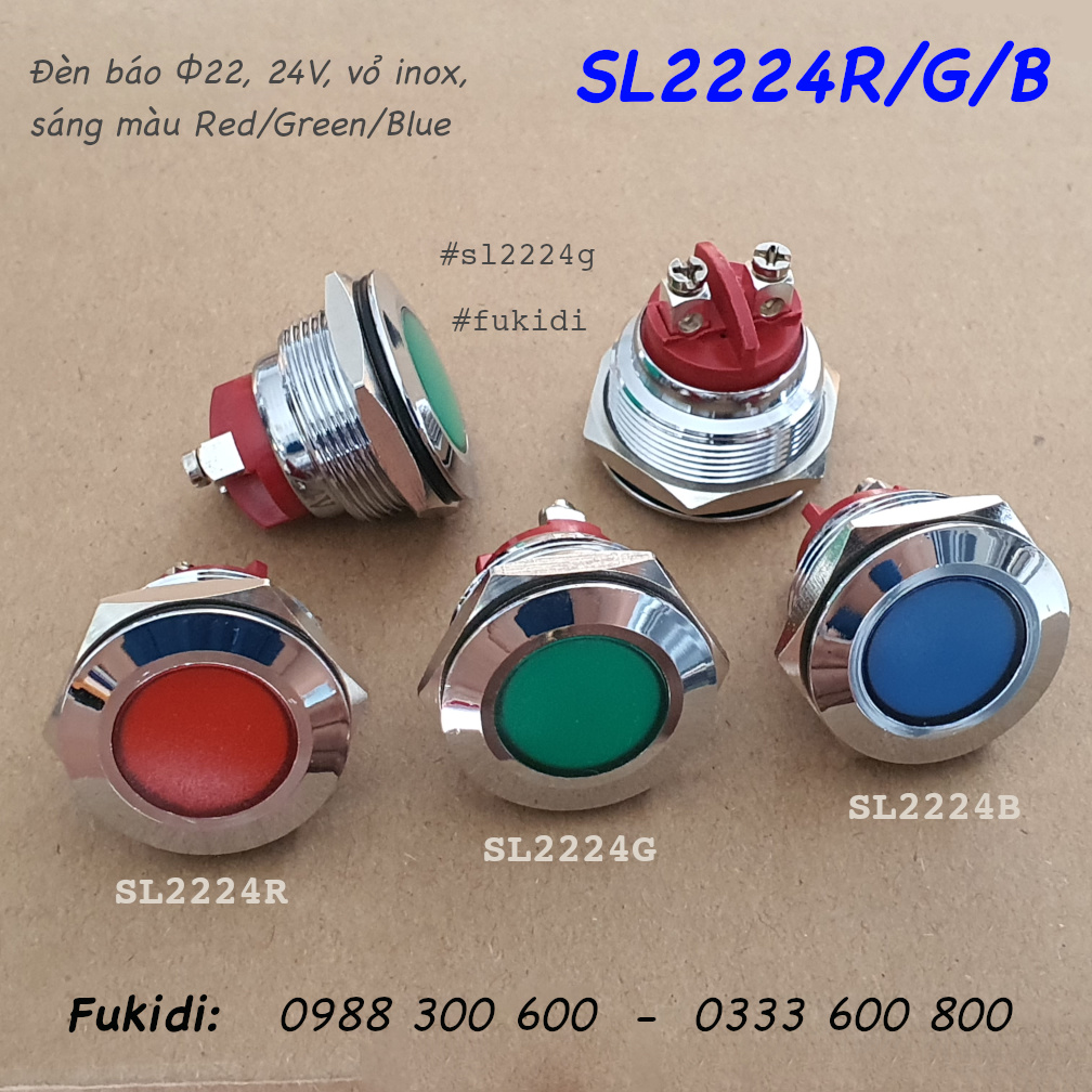 Đèn báo tín hiện vỏ inox 304, phi 22mm, 24V màu xanh lá - SL2224G
