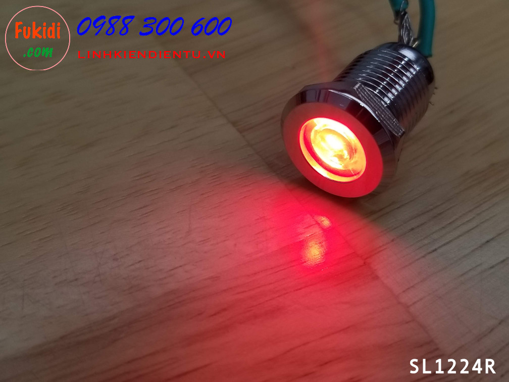Đèn báo phi 12mm 220V vỏ kim loại sáng màu đỏ SL12220R