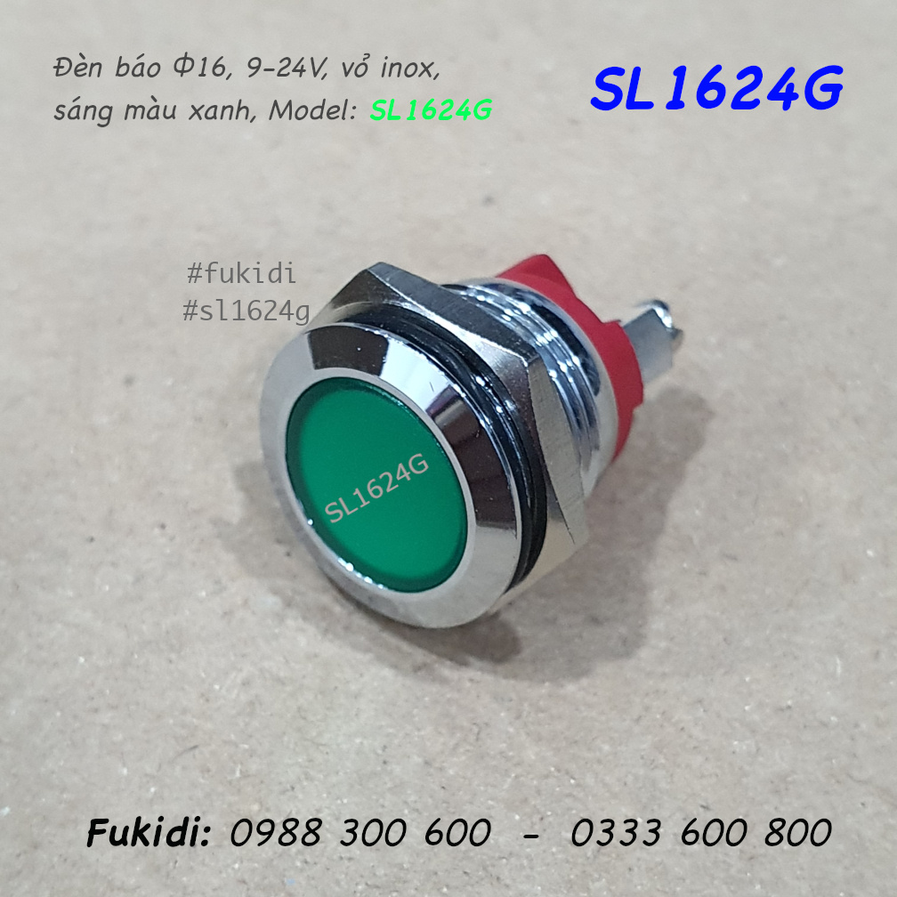 Đèn LED báo nguồn 24V, phi 16mm vỏ kim loại màu xanh lá SL1624G
