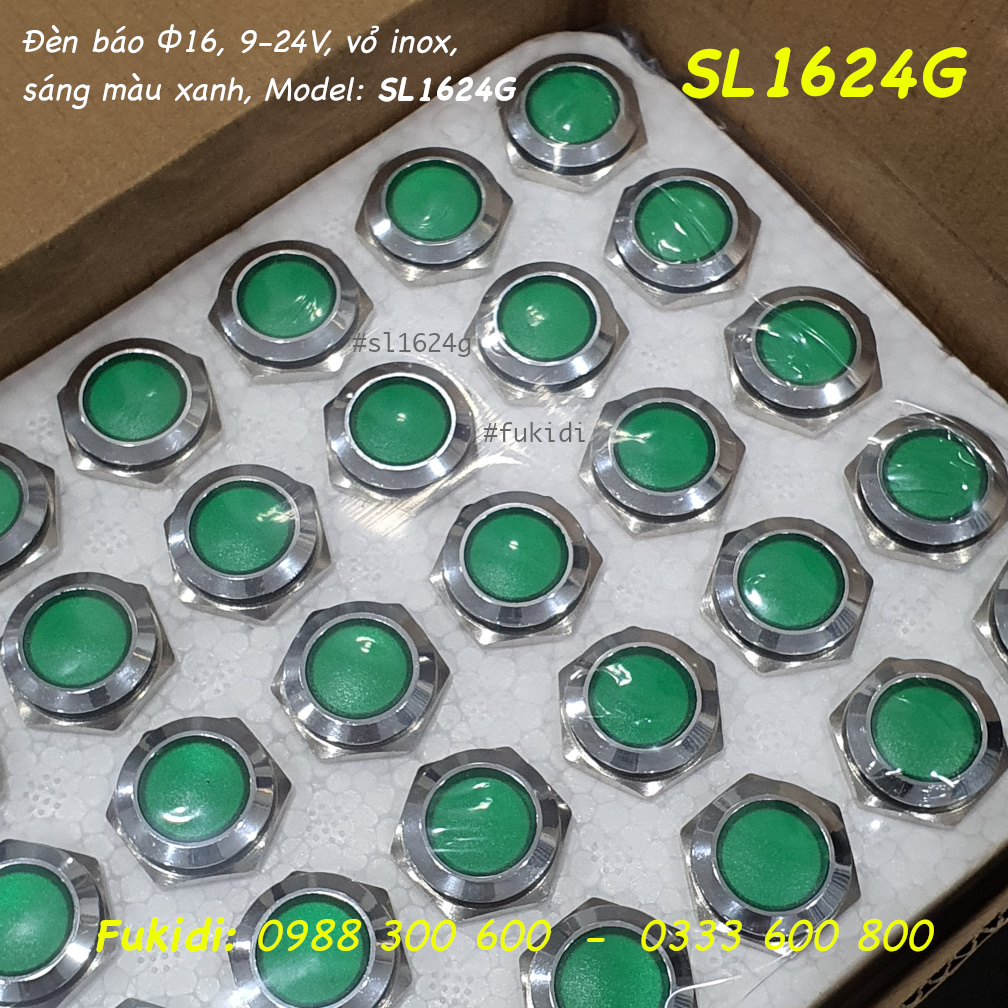 Đèn LED báo nguồn 24V, phi 16mm vỏ kim loại màu xanh lá SL1624G
