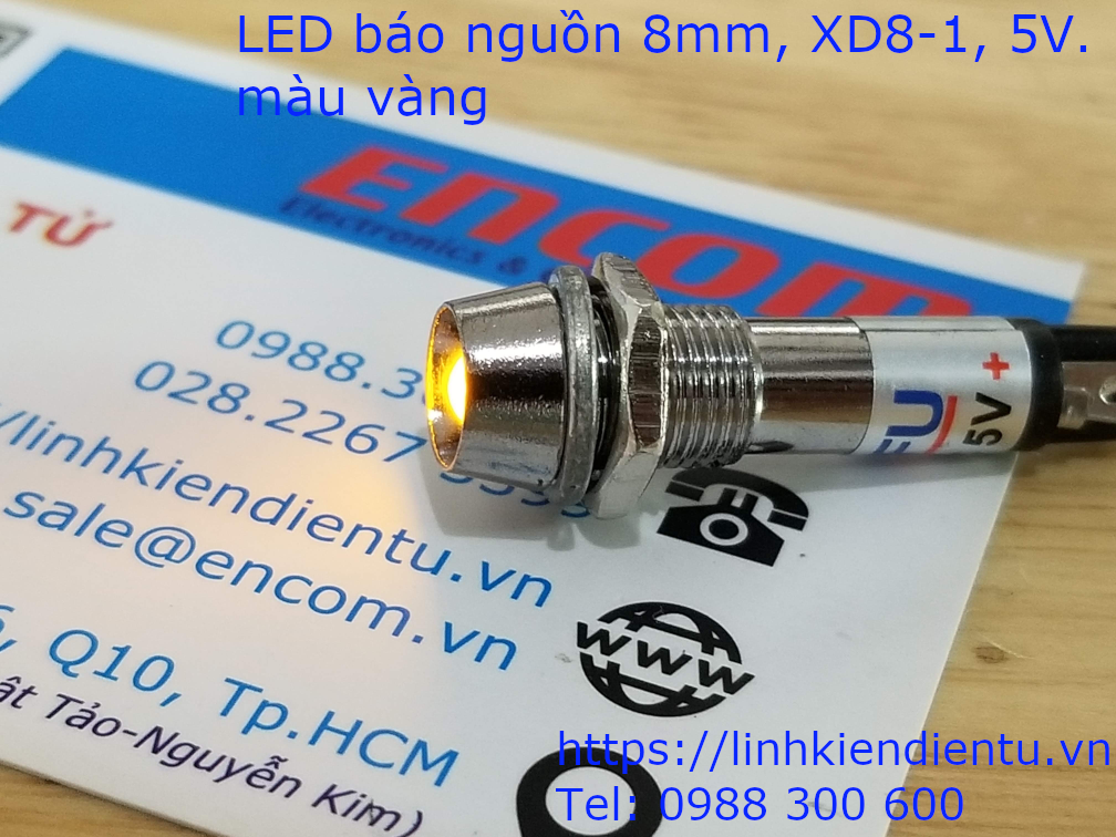 XD8-1 đèn LED báo nguồn 5v, vỏ kim loại, phi 8mm, màu vàng