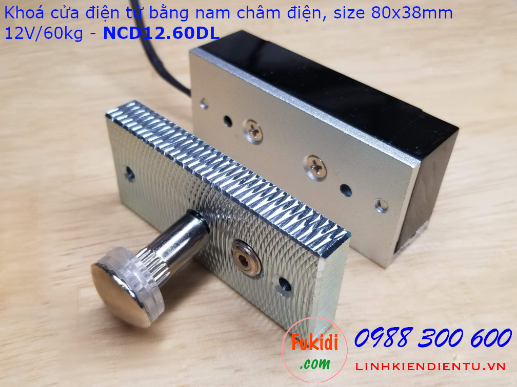 Khóa cửa bằng nam châm điện 12V lực hút 60kg size 80x38mm - NCD12.60DL