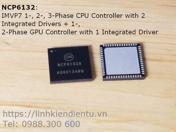 NCP6132A: IMVP7 1-, 2-, 3-Phase CPU Controller with 2 Integrated Drivers + 1-, 2-Phase GPU Controller with 1 Integrated Driver