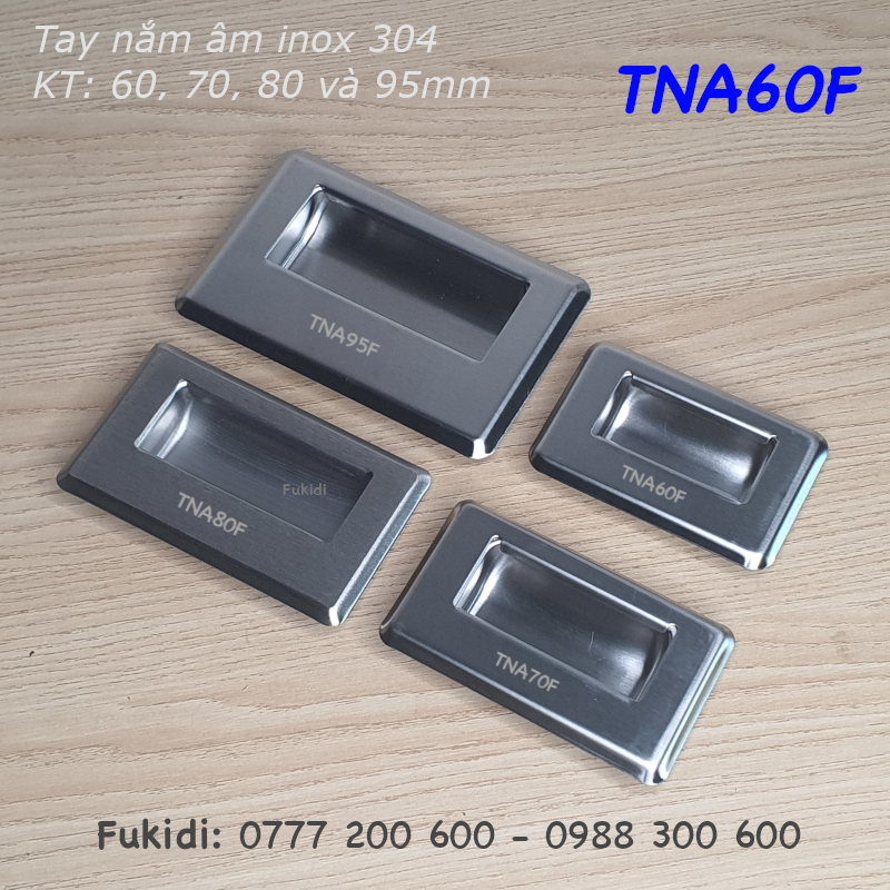 Tay nắm âm, tay nắm hộc tủ inox 304 KT 60x94mm - TNA60F