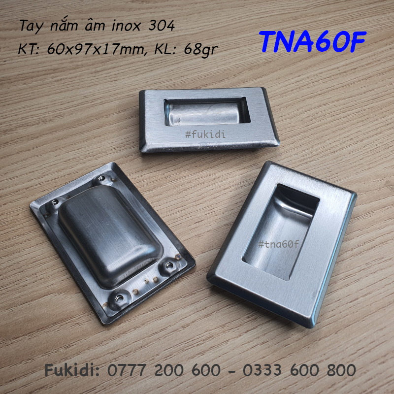 Tay nắm âm, tay nắm hộc tủ inox 304 KT 60x94mm - TNA60F