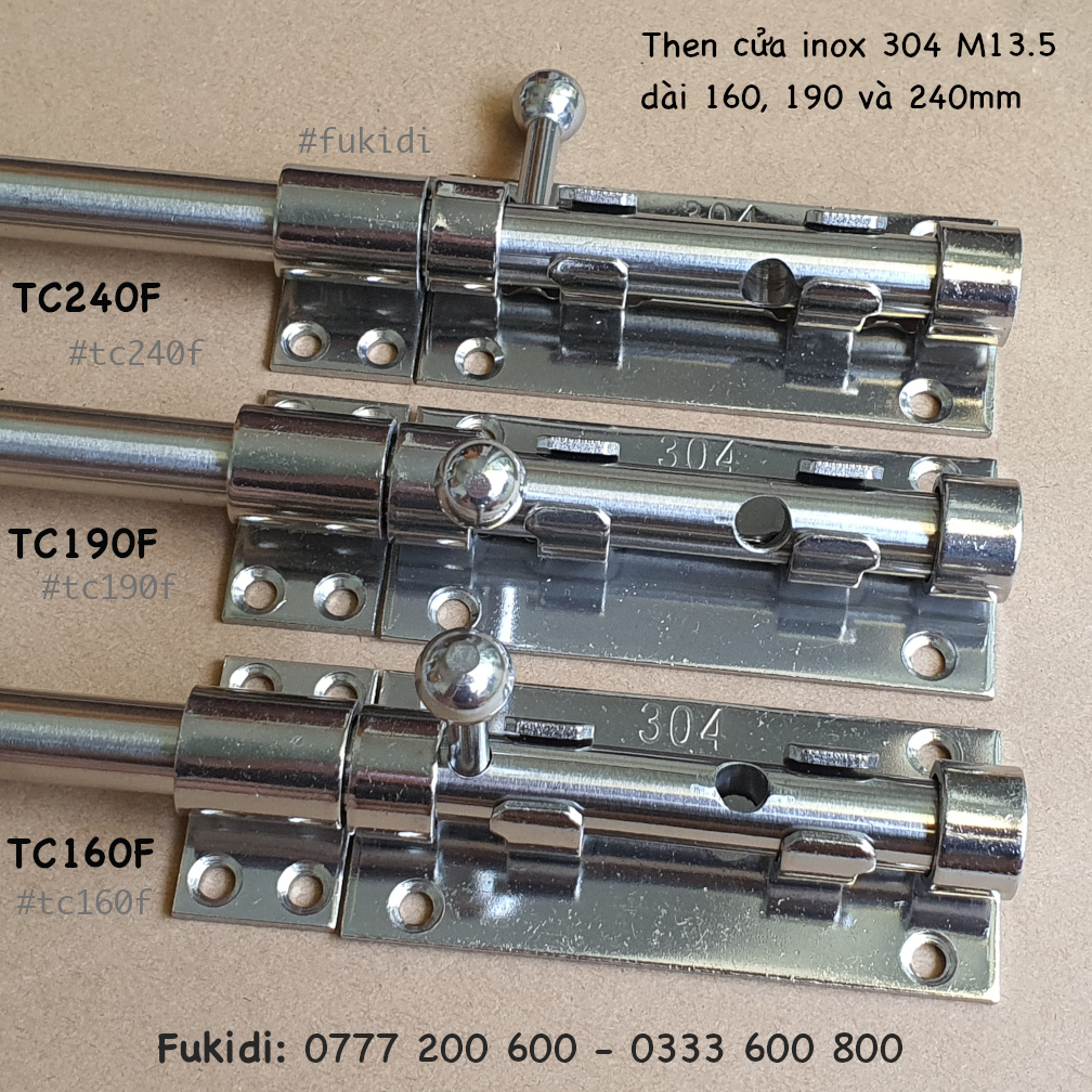 Phần thân của ba then TC160F, TC190F và TC240F là như nhau, chỉ khác chiều dàu