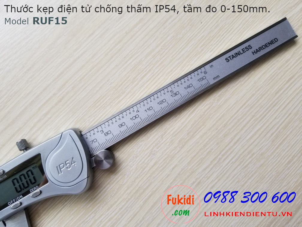 Thước kẹp điện tử RUF15, chống thấm nước IP54, chất liệu nhôm và thép không rỉ, tầm đo 0-150mm