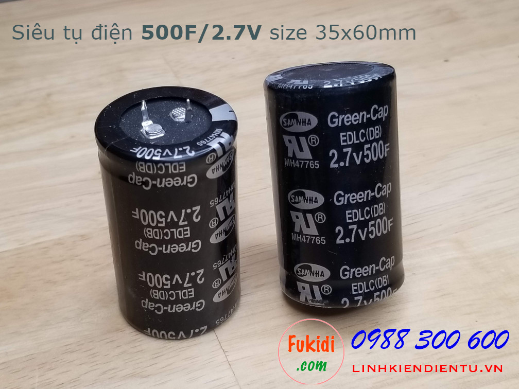Siêu tụ điện - tụ điện dung lượng cao 500F/2.7V, size 35x60mm