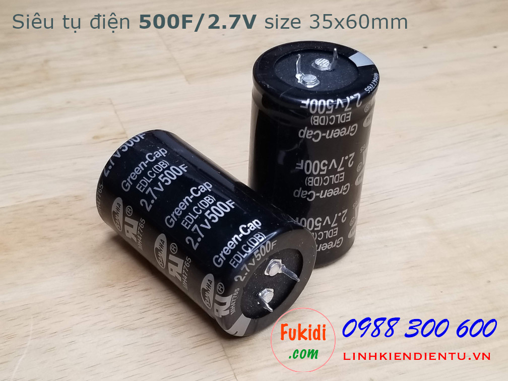 Siêu tụ điện - tụ điện dung lượng cao 500F/2.7V, size 35x60mm